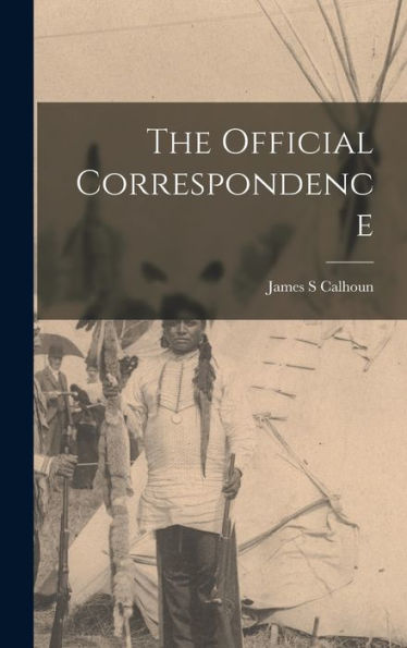 The Official Correspondence