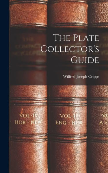 The Plate Collector'S Guide