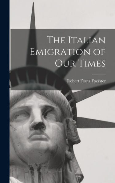 The Italian Emigration Of Our Times