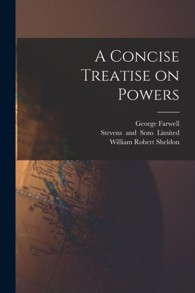 A Concise Treatise On Powers