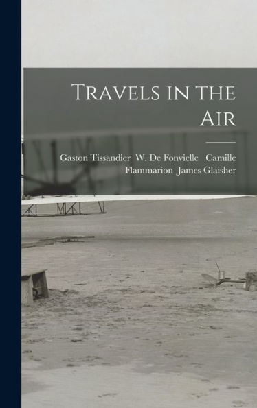 Travels In The Air