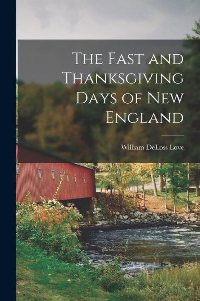 The Fast And Thanksgiving Days Of New England