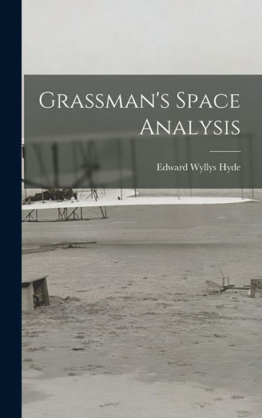 Grassman'S Space Analysis