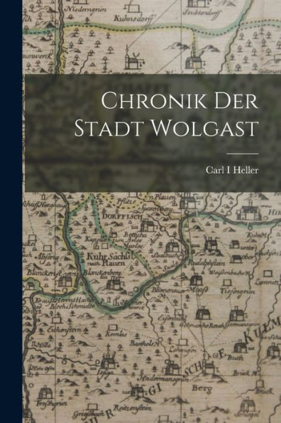 Chronik Der Stadt Wolgast (German Edition)