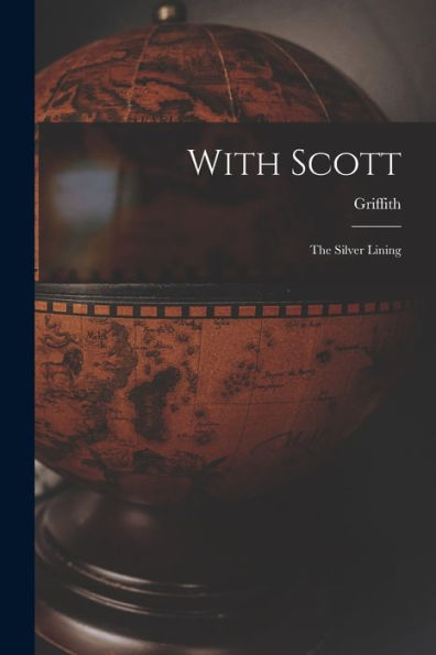 With Scott: The Silver Lining