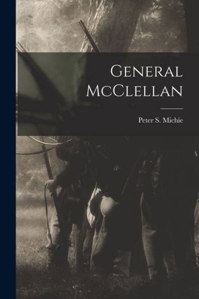 General Mcclellan