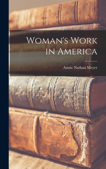 Woman'S Work In America