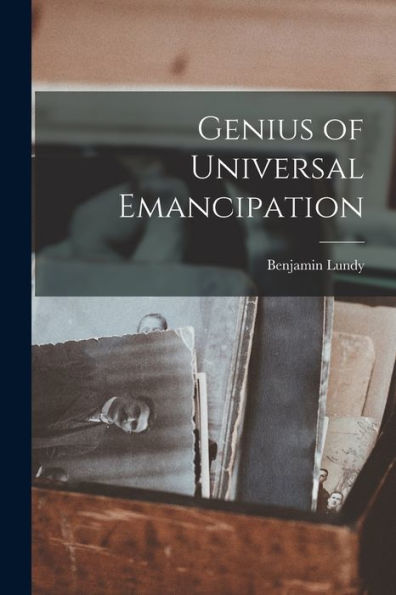 Genius Of Universal Emancipation