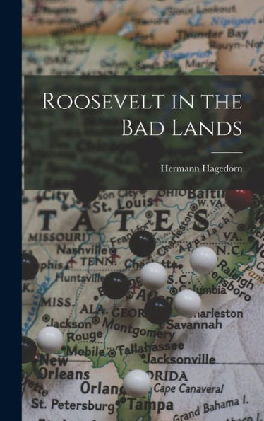 Roosevelt In The Bad Lands
