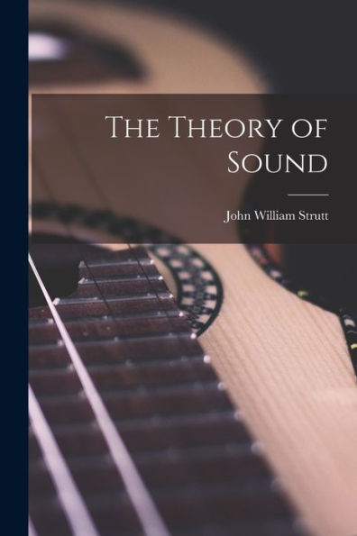 The Theory Of Sound