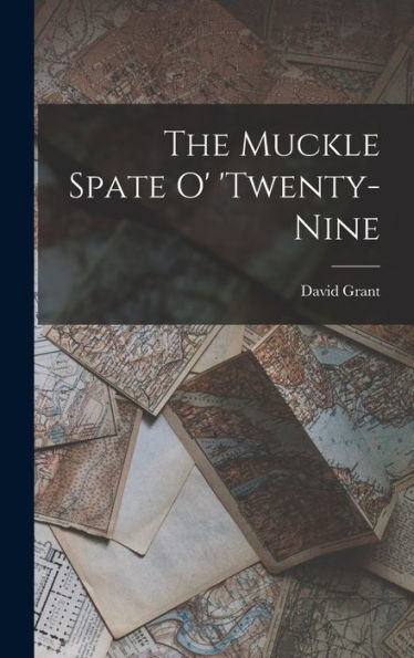 The Muckle Spate O' 'Twenty-Nine