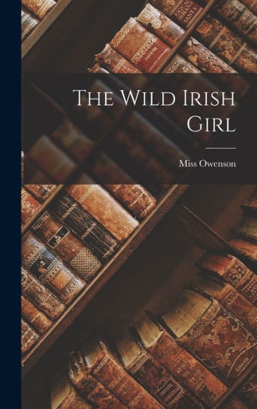 The Wild Irish Girl