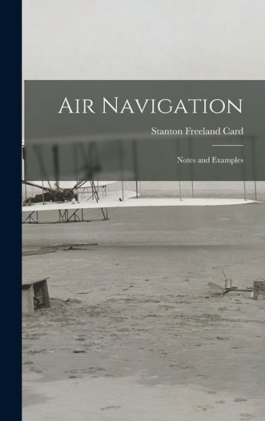 Air Navigation: Notes And Examples