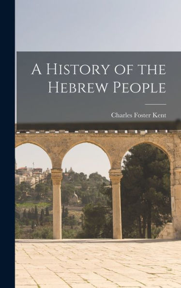 A History Of The Hebrew People