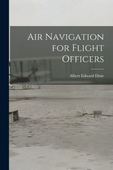 Air Navigation For Flight Officers