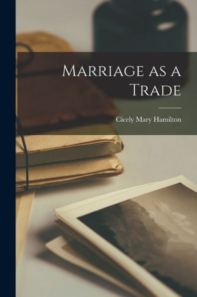 Marriage As A Trade