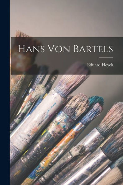 Hans Von Bartels