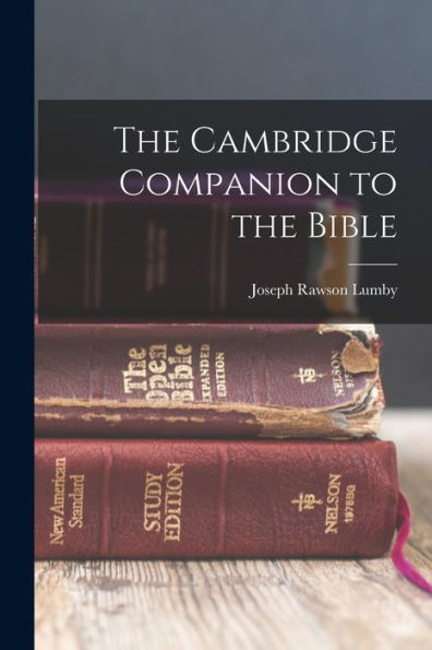 The Cambridge Companion To The Bible