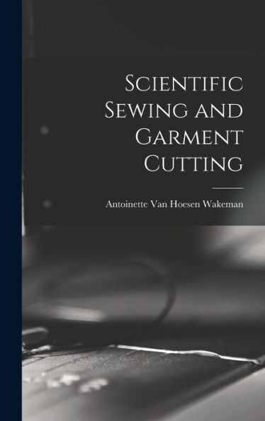 Scientific Sewing And Garment Cutting
