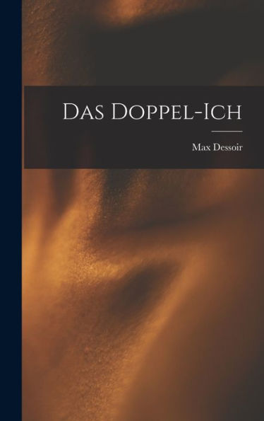 Das Doppel-Ich (German Edition)