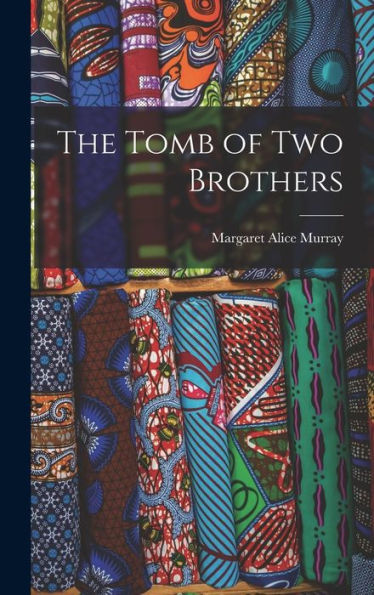 The Tomb Of Two Brothers