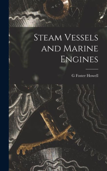 Steam Vessels And Marine Engines