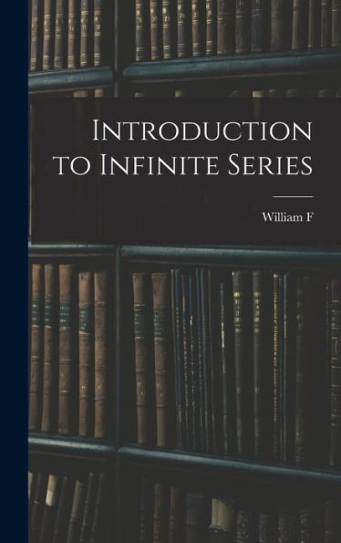 Introduction To Infinite Series