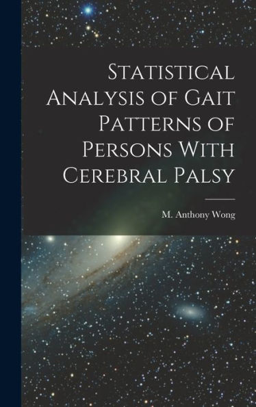 Statistical Analysis Of Gait Patterns Of Persons With Cerebral Palsy