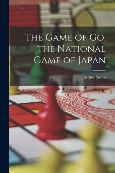 The Game Of Go, The National Game Of Japan