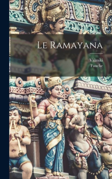 Le Ramayana (French Edition)