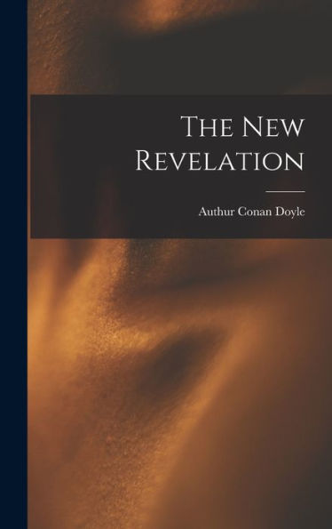 The New Revelation