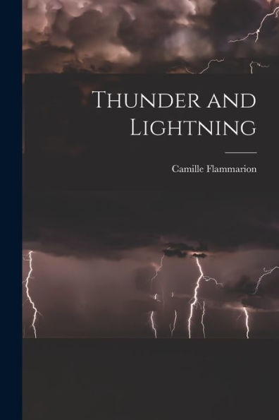 Thunder And Lightning