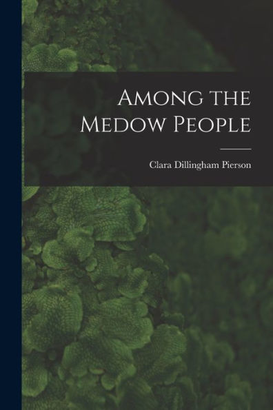 Among The Medow People