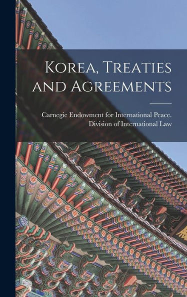 Korea, Treaties And Agreements