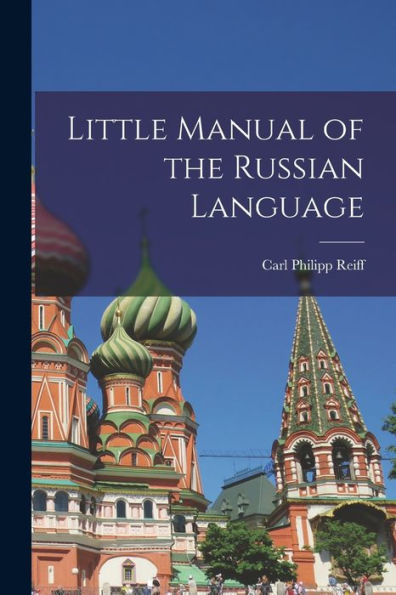 Little Manual Of The Russian Language