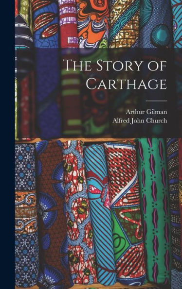 The Story Of Carthage