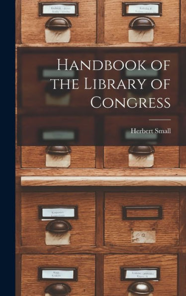 Handbook Of The Library Of Congress