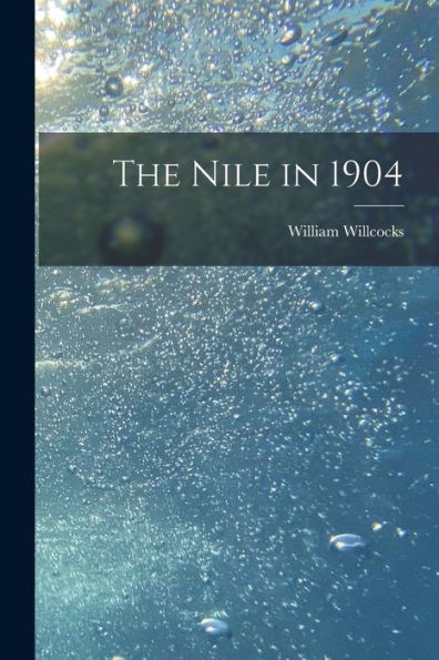 The Nile In 1904