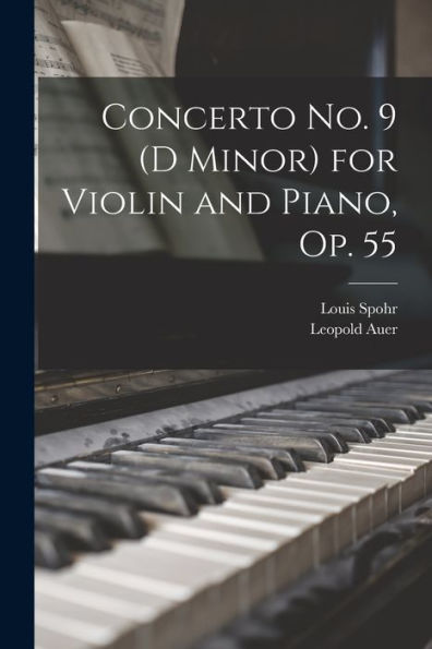 Concerto No. 9 (D Minor) For Violin And Piano, Op. 55