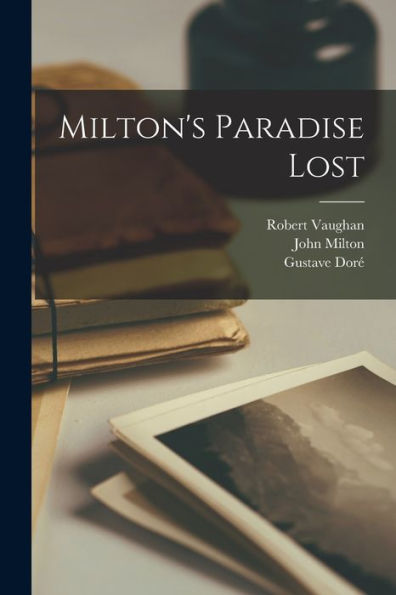 Milton'S Paradise Lost