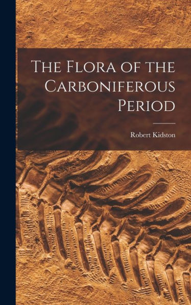 The Flora Of The Carboniferous Period