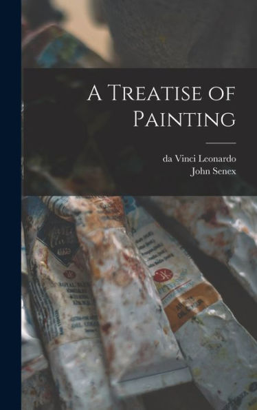 A Treatise Of Painting