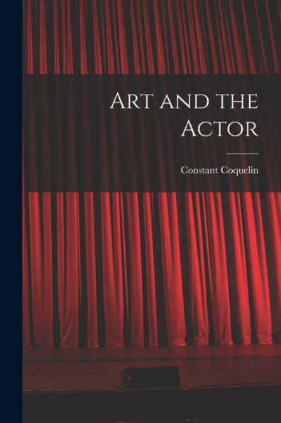 Art And The Actor