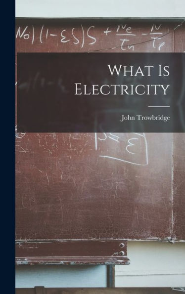 What Is Electricity