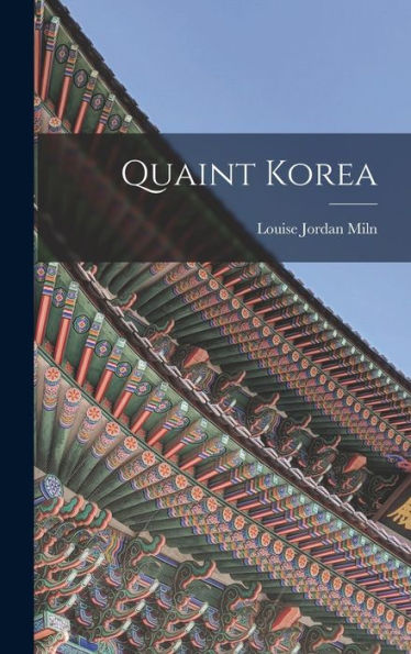 Quaint Korea