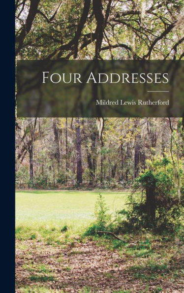 Four Addresses