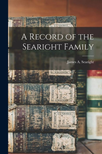A Record Of The Searight Family