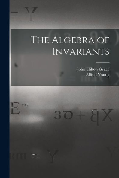 The Algebra Of Invariants