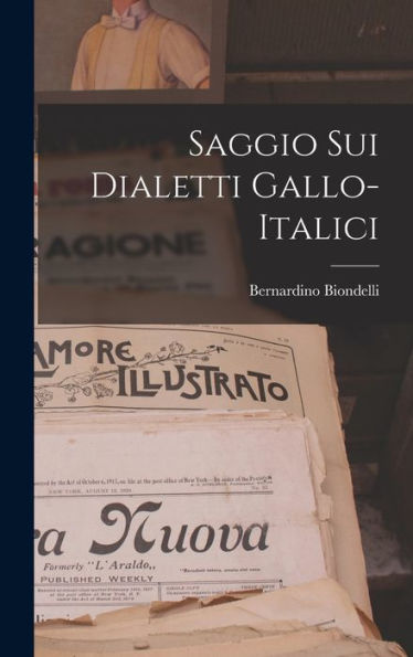 Saggio Sui Dialetti Gallo-Italici (Italian Edition)