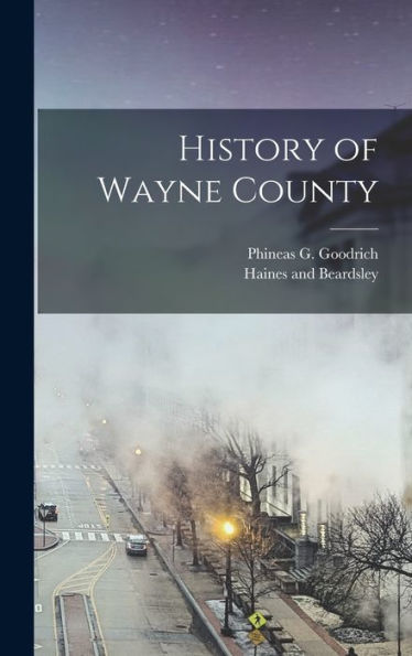 History Of Wayne County